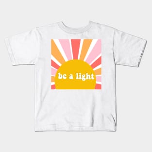 Be A Light Kids T-Shirt